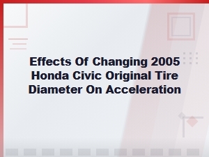 Tire Diameter's Impact on Civic Acceleration