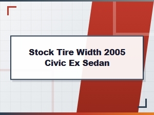 Optimizing Tire Width for Civic Ex Wheel Compatibility